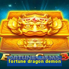 fortune dragon demon